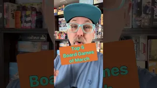 Top 5 Board Games of March! #boardgames #gamenight #bgg #tabletop #gamer