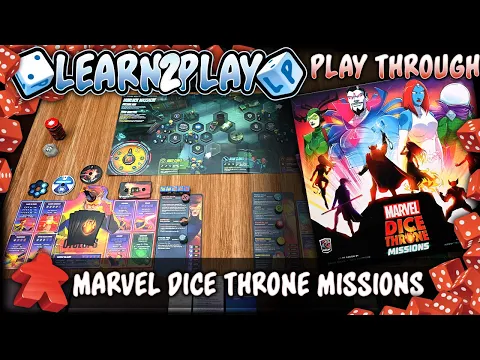 Learn to Play Presents: Play Through of Marvel Dice Throne Missions