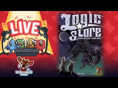 Logic & Lore 2nd Edition Live Play