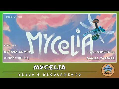 Mycelia - setup e regolamento in italiano (tutorial) [SUB ITA]