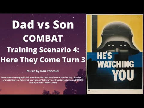 Combat Intro Scenario 4 Here They Come Turn 3
