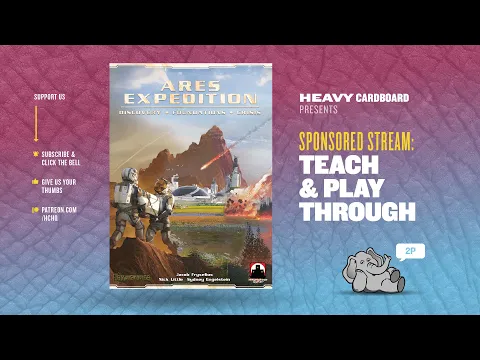 Ares Expedition: Discovery & Foundations exp. - (KS) 2p Teaching & Play-through by Heavy Cardboard