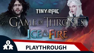 Tiny Epic Game of Thrones: Ice and Fire playthrough