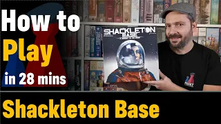 How to play Shackleton Base - Full teach - Peaky Boardgamer