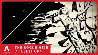 HeroQuest: The Rogue Heir of Elethorn Introducing