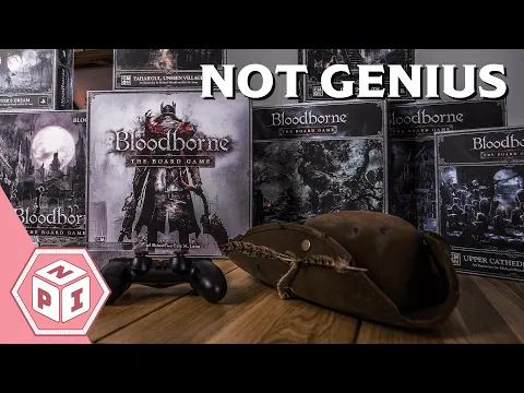 Bloodborne: The Board Game is NOT Genius