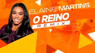 Elaine Martins - O Reino - Templo Fit Remix