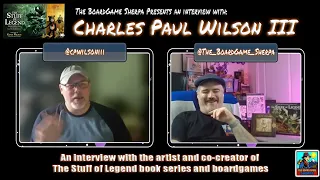 GenCon Preview: Interview w/ Charles Paul Wilson III of The Stuff of Legend