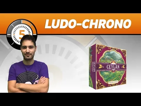 Ludochrono - Ceylan