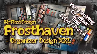 Frosthaven (Organizer Design XXL! - final Folge / Part 6/6)