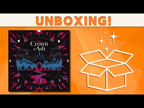 Crown of Ash: Unboxing!