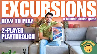 EXCURSIONS | How to Play + 2P Playthrough