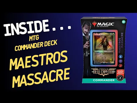 Inside…Streets of New Capenna Commander Deck - Maestros Massacre (4K 60fps)