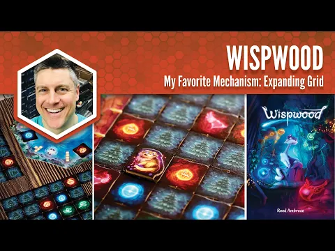 Wispwood: My Favorite Mechanism