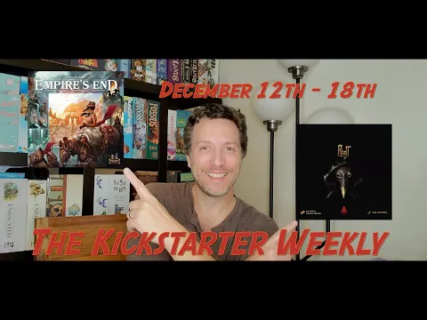 The Kickstarter Weekly, December 12th - 18th