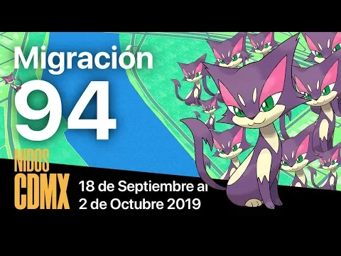 MIGRACIÓN NIDOS POKEMON GO EN CDMX #94 18 DE SEPTIEMBRE AL 2 DE OCTUBRE
2019