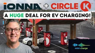 IONNA & Circle K: The Deal That Could Change EV Charging Forever!