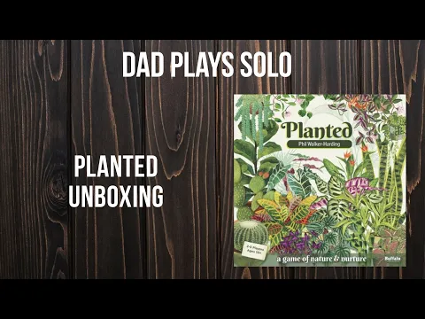 Planted by Buffalo Games - Unboxing Video - Dad and Daughter Play Games