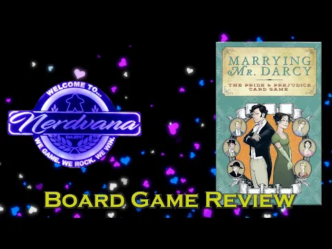 Valentine's Day Double Feature - Marrying Mr. Darcy Board Game Review
