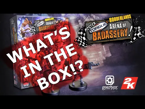 What's Inside Borderlands Mr. Torgue's Arena of Badassery?