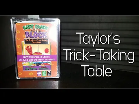 Best Candy on the Block ~ Taylor's Trick-Taking Table