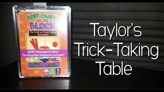 Best Candy on the Block ~ Taylor's Trick-Taking Table