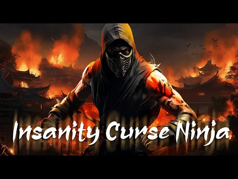 Ninjas Unleashed Insanity Curse Ninja