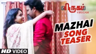 Mazhai thoovum Song Teaser || Virugam || S. Muthu, Radhika, Kaushal, Prabhu S.R