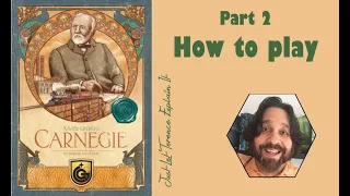 Carnegie - Part 2: how to play | JLTEI