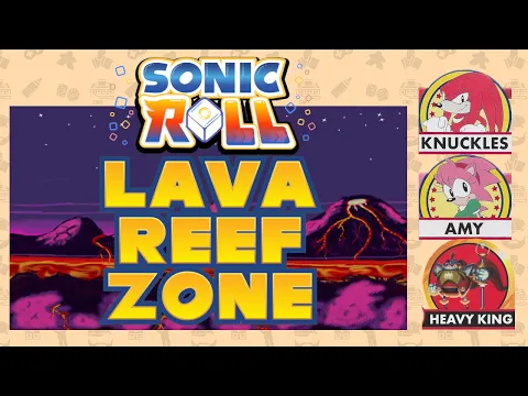 Lava Reed Zone | Sonic Roll Session | Knuckles & Amy