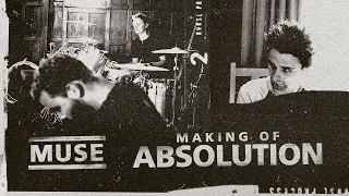 Muse: Making Of Absolution (Official Documentary)