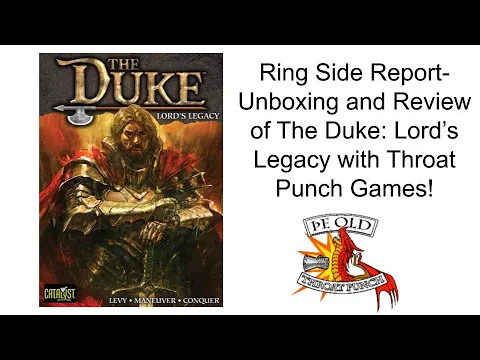 Ring Side Report-Board Game Review of The Duke: Lord's Legacy