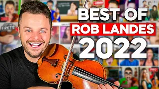 Rob Landes Best of 2022