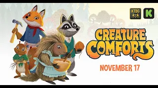 Creature Comforts Kickstarter Video