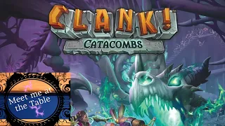 Clank!: Catacombs | Solo Playthrough | Chapter 1 | With Colin