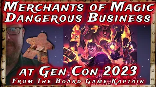 Merchants of Magic Dangerous Business