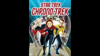 Dad vs Daughter - Star Trek: Chrono-Trek