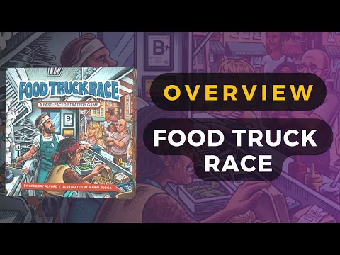 [Kickstarter Preview] Food Truck Race Board Game Overview | DaniCha