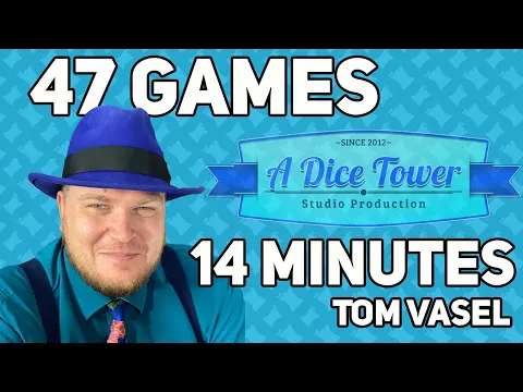 47 Games in 14 Minutes - with Tom Vasel