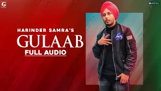 Gulaab : Harinder Samra (Full Song) New Punjabi Albums 2020 | GK Digital | Geet MP3