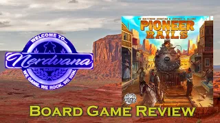 Pioneer Rails Board Game Review