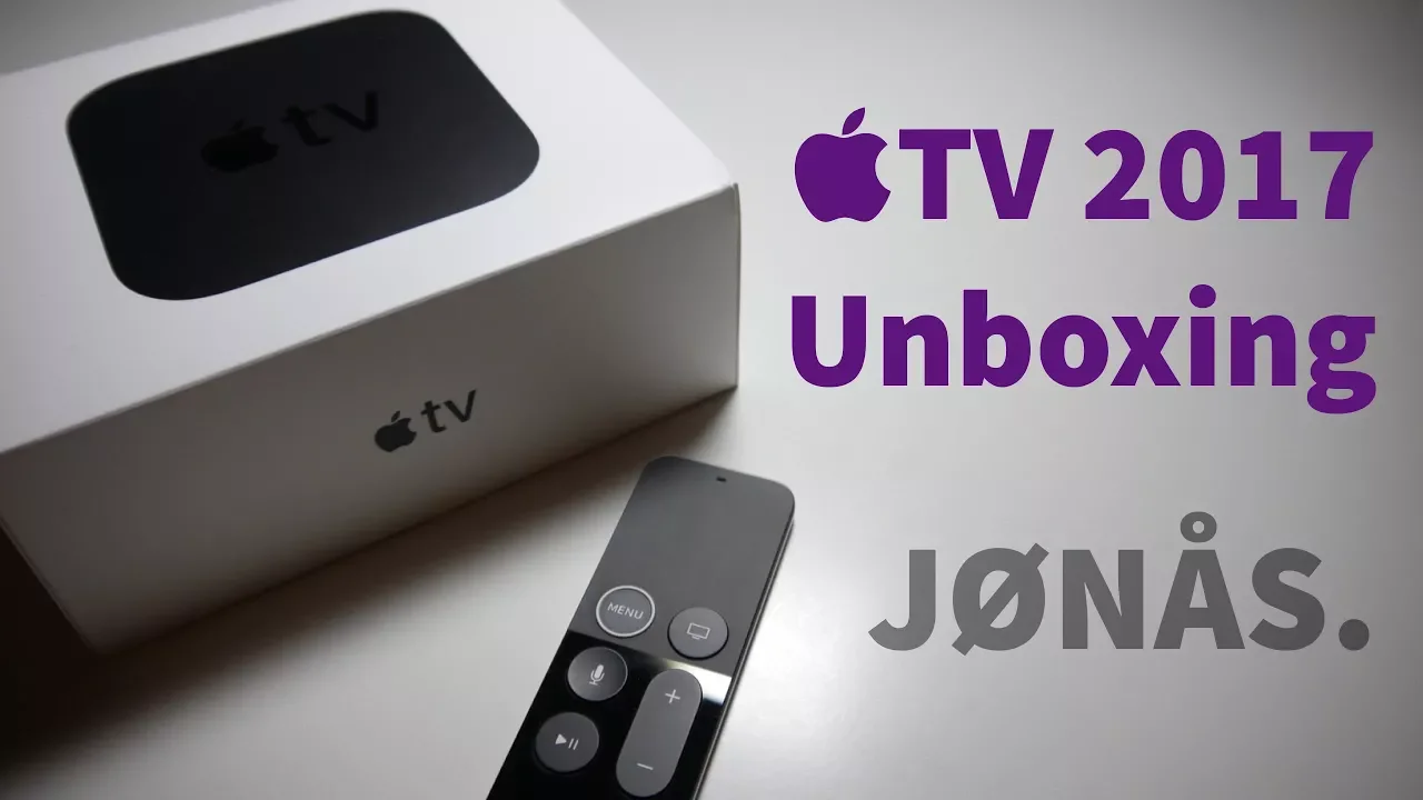 Apple TV 4 2017 Unboxing
