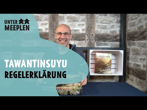 TAWANTINSUYU - Das Inkareich - ausführliche Regelerklärung
