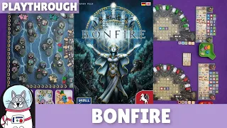 Bonfire | Playthrough | slickerdrips