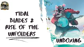 Tidal Blades 2 Unboxing by Holler Board Games