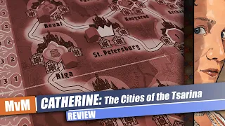 Catherine: The Cities of the Tsarina Review - Thinkier Than You...Think