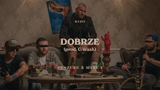 Kizo - DOBRZE (prod. C-Wash)