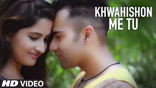 Khwahishon Me Tu Full Video Song | Roshan Gulrez Feat. Manann Dania, Mitali Pandey