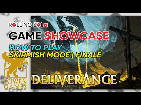 Deliverance | How To Play | Finale