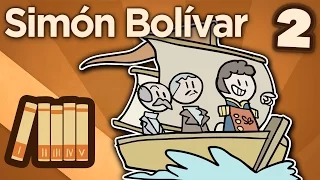 Simón Bolívar - Francisco de Miranda - Extra History - #2